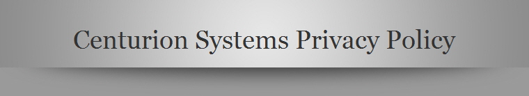 Centurion Systems Privacy Policy
